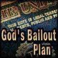 Gods financial Bailout