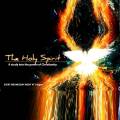 A Study in the Holy Spirit - Part 1